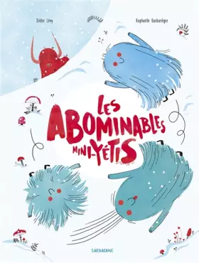 Couverture du produit · LES ABOMINABLES MINI YETIS