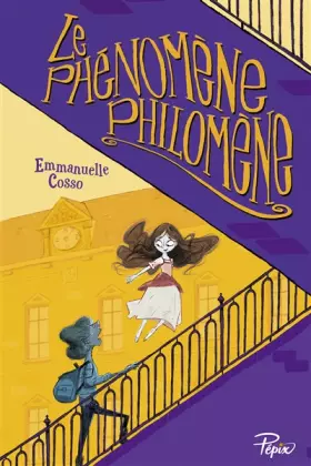 Couverture du produit · Le phénomene Philomène