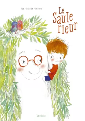 Couverture du produit · Le Saule rieur