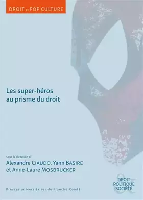 Couverture du produit · Les super-héros au prisme du droit