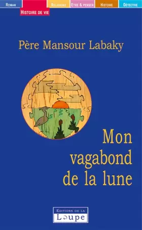Couverture du produit · Mon vagabon de la lune (grands caractères)