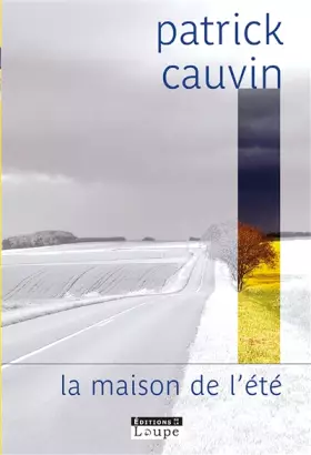 Couverture du produit · La maison de l'été (grands caractères)