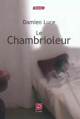 Couverture du produit · Le Chambrioleur (grands caractères)