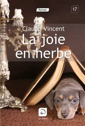 Couverture du produit · La joie en herbe (Grands caractères)