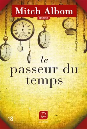 Couverture du produit · Le Passeur du temps (Grands caractères)