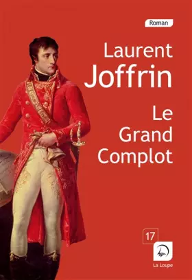 Couverture du produit · Le grand complot (Grands caractères)