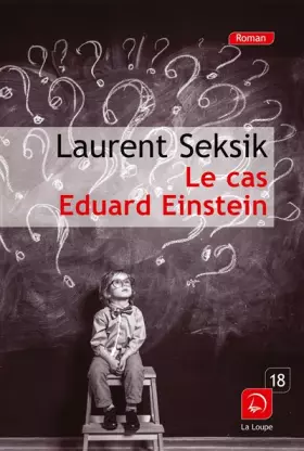 Couverture du produit · La cas Eduard Einstein (Grands caractères)
