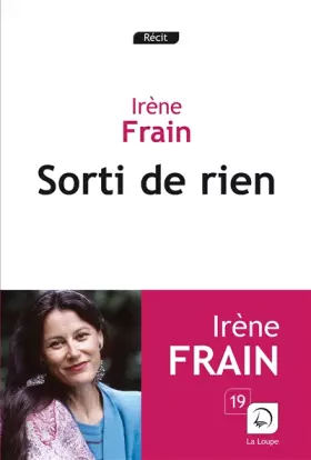 Couverture du produit · Sorti de rien (Grands caractères)