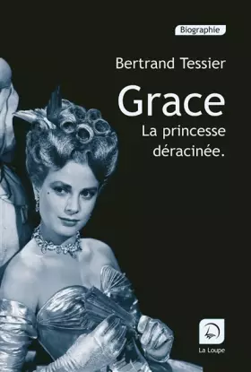 Couverture du produit · Grace, la princesse déracinée
