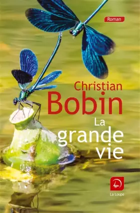 Couverture du produit · La Grande Vie