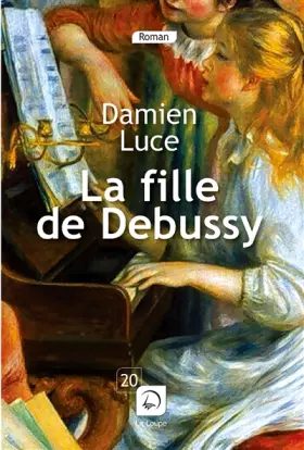 Couverture du produit · La fille de Debussy