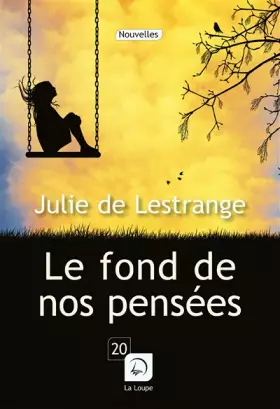 Couverture du produit · Le fond de nos pensées