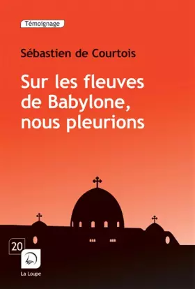 Couverture du produit · Sur les fleuves de Babylone, nous pleurions