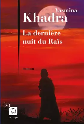 Couverture du produit · La dernière nuit du Raïs