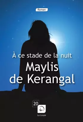 Couverture du produit · A ce stade de la nuit