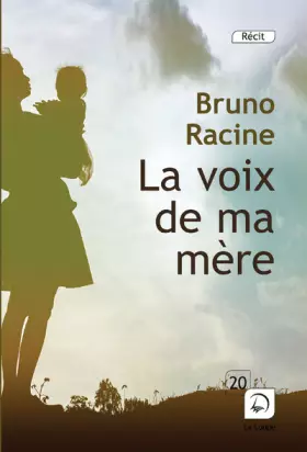 Couverture du produit · La voix de ma mère