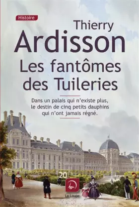 Couverture du produit · Les fantômes des Tuileries