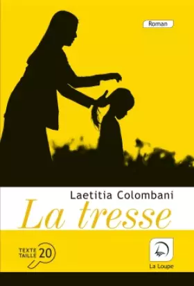 Couverture du produit · La tresse (Grands caractères)