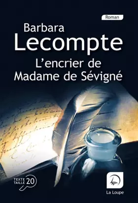 Couverture du produit · L'encrier de Madame de Sévigné
