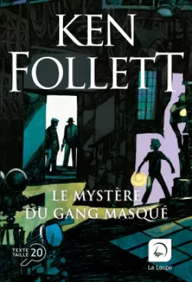 Couverture du produit · Le mystère du gang masqué