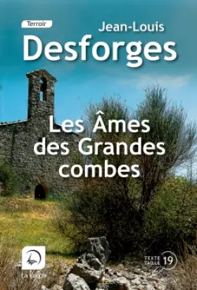 Couverture du produit · Les âmes des grandes combes