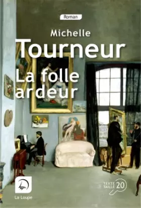 Couverture du produit · La folle ardeur