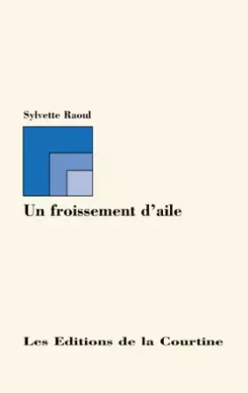 Couverture du produit · UN FROISSEMENT D'AILE