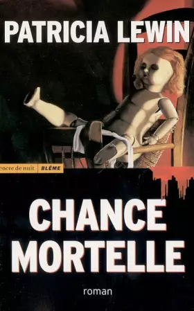 Couverture du produit · Chance mortelle