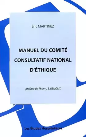 Couverture du produit · Manuel du comité consultatif national d'éthique