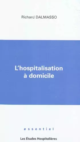 Couverture du produit · L'hospitalisation à domicile