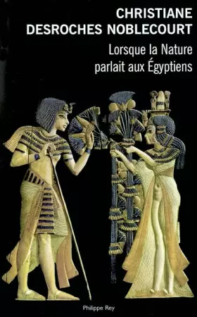 Couverture du produit · Lorsque la nature parlait aux Egyptiens