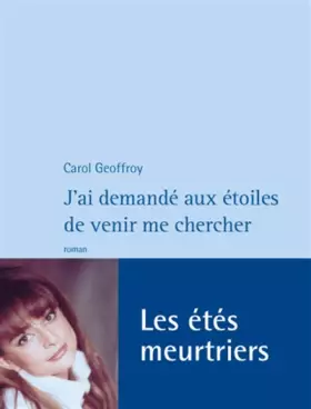 Couverture du produit · J'ai demandé aux étoiles de venir me chercher