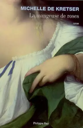 Couverture du produit · La mangeuse de roses