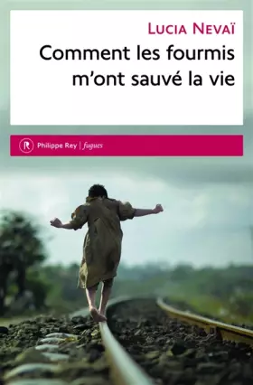 Couverture du produit · Comment les fourmis m'ont sauvé la vie