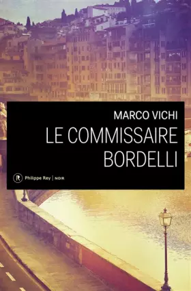 Couverture du produit · Le Commissaire Bordelli