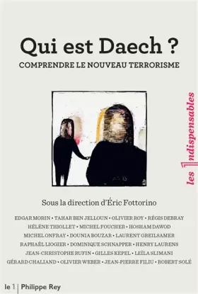 Couverture du produit · Qui est Daech ?