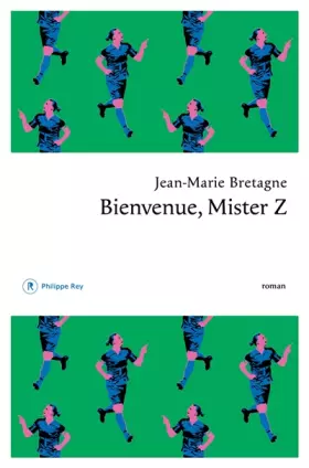 Couverture du produit · Bienvenue, Mister Z