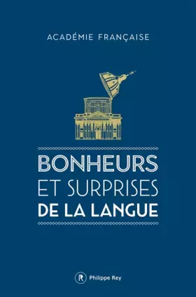 Couverture du produit · Bonheurs et surprises de la langue
