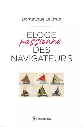Couverture du produit · Eloge passionné des navigateurs