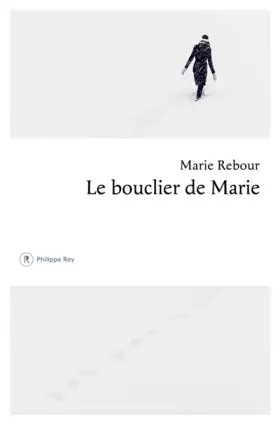 Couverture du produit · Le bouclier de Marie