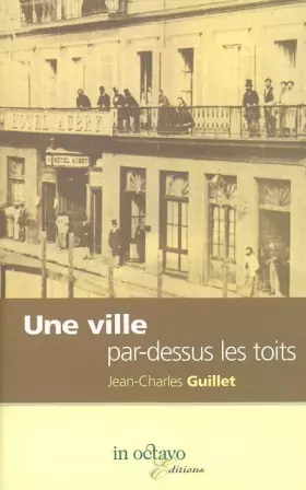 Couverture du produit · Une Ville par Dessus les Toits