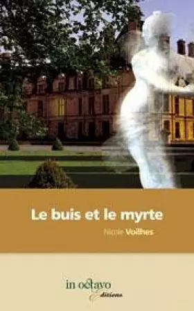 Couverture du produit · Le Buis et le Myrte