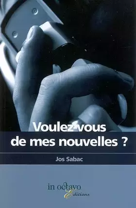 Couverture du produit · Voulez-vous de mes nouvelles ?