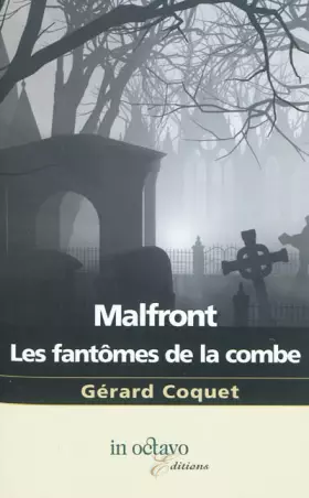 Couverture du produit · Malfront-Les fantômes de la combe
