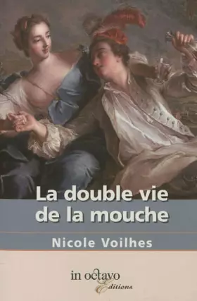 Couverture du produit · La Double Vie de la Mouche