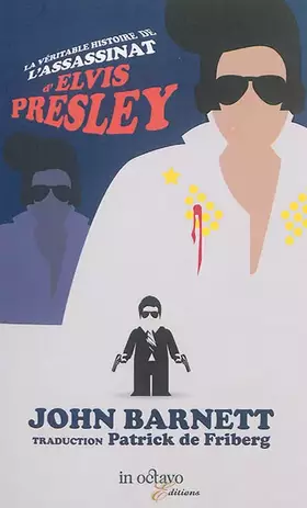 Couverture du produit · La véritable histoire de l'assassinat d'Elvis Presley
