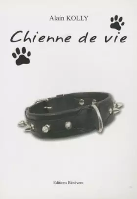 Couverture du produit · Chienne de vie