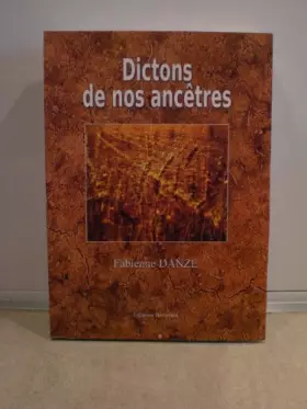 Couverture du produit · Dictons de Nos Ancetres