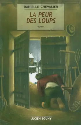 Couverture du produit · La peur des loups