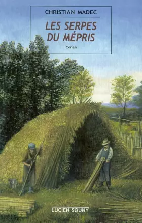 Couverture du produit · Les serpes du mépris